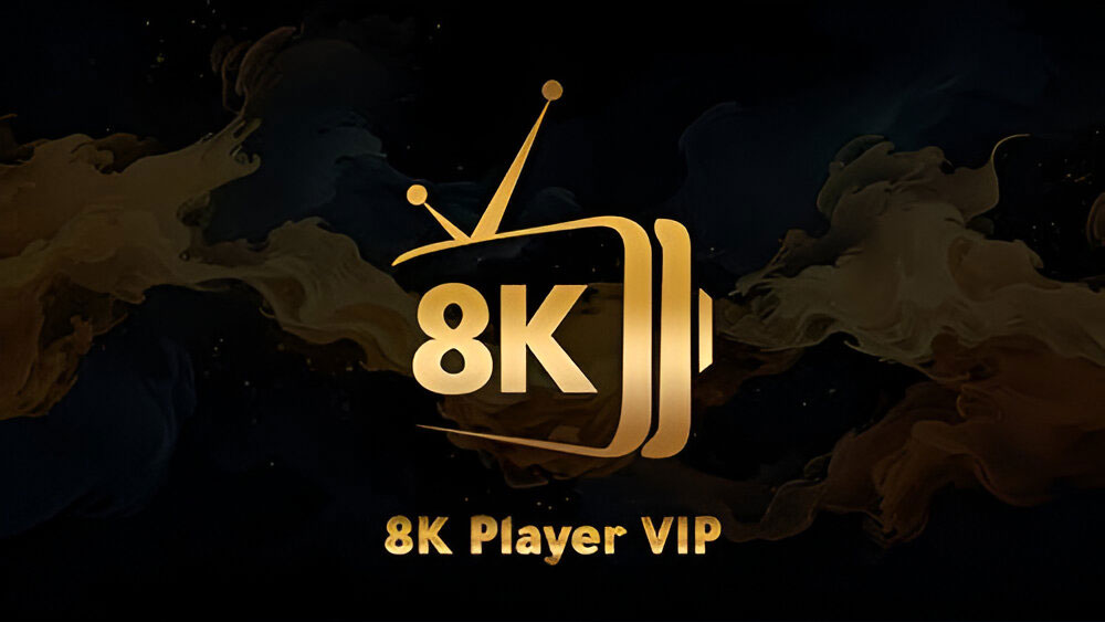 8K Player VIP App